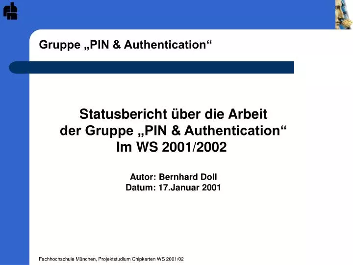 gruppe pin authentication