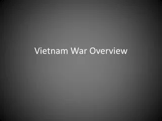 Vietnam War Overview