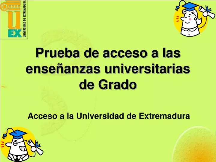 prueba de acceso a las ense anzas universitarias de grado