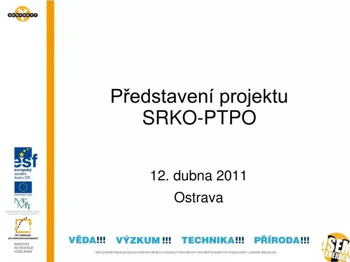 p edstaven projektu srko ptpo