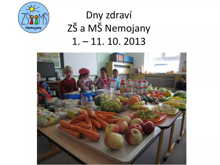 dny zdrav z a m nemojany 1 11 10 2013