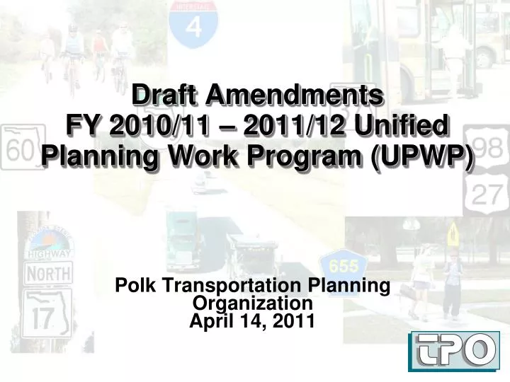draft amendments fy 2010 11 2011 12 unified planning work program upwp
