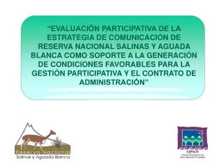 La Reserva Nacional Salinas y Aguada Blanca - RNSAB