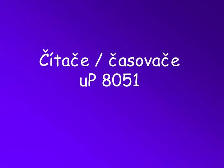 ta e asova e up 8051