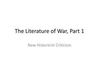 The Literature of War, Part 1