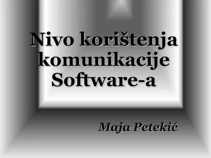 nivo kori tenja komunikacije software a