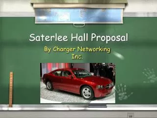 Saterlee Hall Proposal