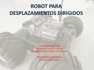 ROBOT PARA DESPLAZAMIENTOS DIRIGIDOS