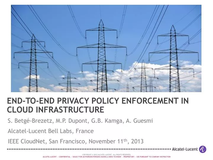 end to end privacy policy enforcement in cloud infrastructure