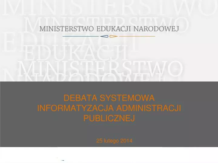 debata systemowa informatyzacja administracji publicznej
