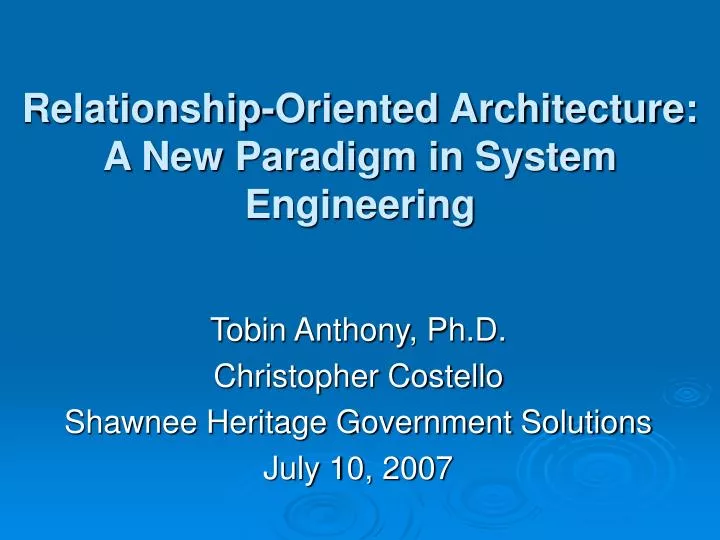 relationship oriented architecture a new paradigm in system engineering