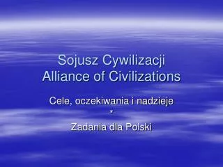 Sojusz Cywilizacji Alliance of Civilizations