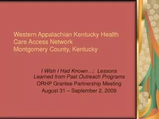 Western Appalachian Kentucky Health Care Access Network Montgomery County, Kentucky