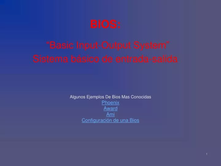 bios basic input output system sistema b sico de entrada salida