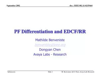 PF Differentiation and EDCF/RR