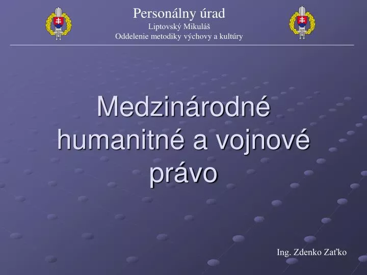 medzin rodn humanitn a vojnov pr vo