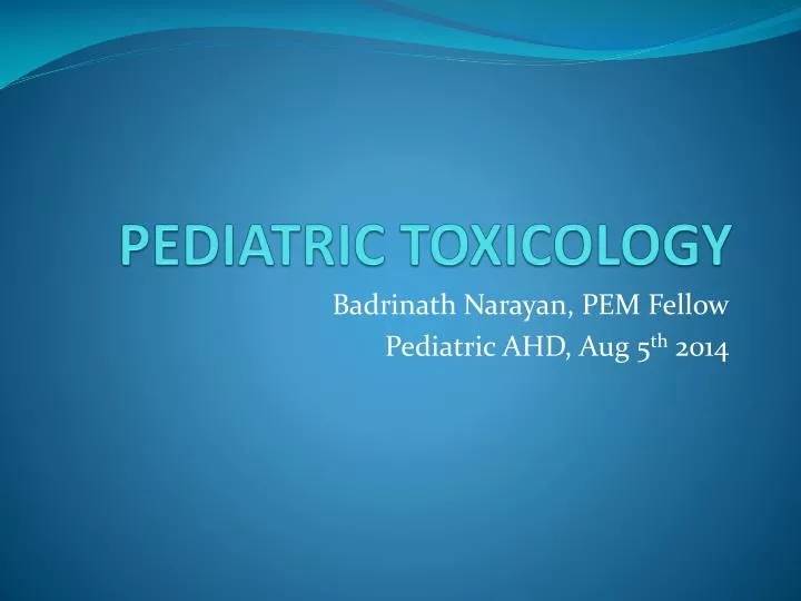 pediatric toxicology