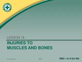 INJURIES TO MUSCLES AND BONES