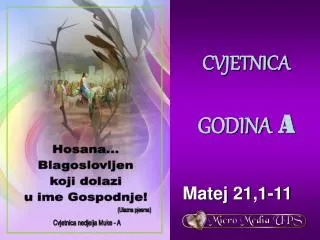 CVJETNICA GODINA A