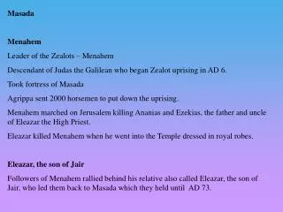 Masada Menahem Leader of the Zealots – Menahem