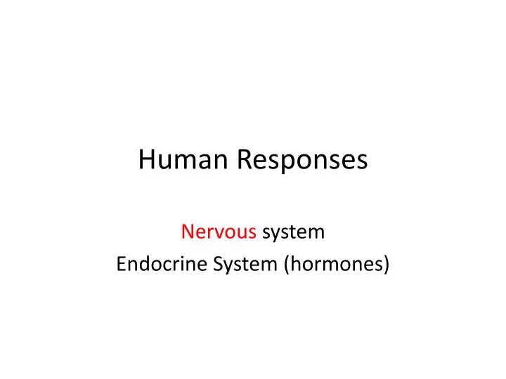 human responses