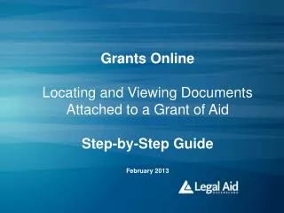 Grants Online Locating and Viewing Documents Attached to a Grant of Aid Step-by-Step Guide