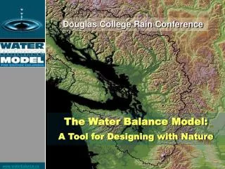The Water Balance Model: A Tool for Designing with Nature