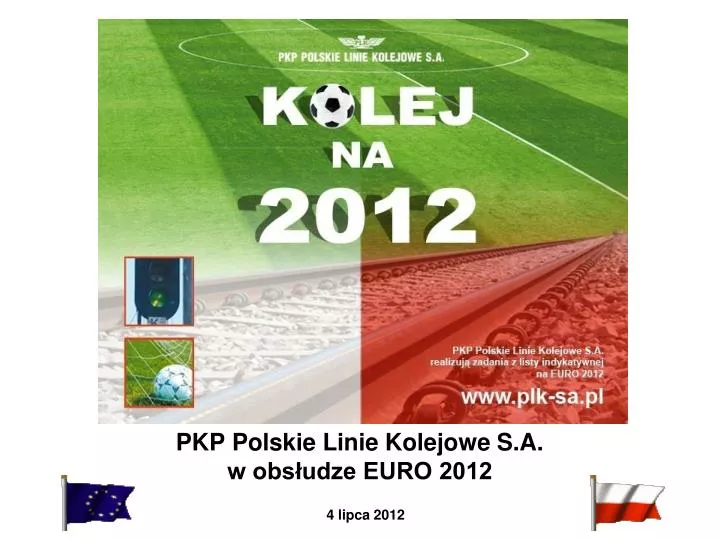 pkp polskie linie kolejowe s a w obs udze euro 2012