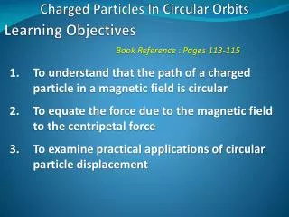 Charged Particles In Circular Orbits
