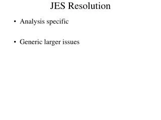 JES Resolution