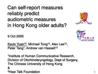 Can self-report measures reliably predict audiometric measures in Hong Kong older adults?