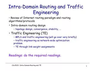 Intra-Domain Routing and Traffic Engineering