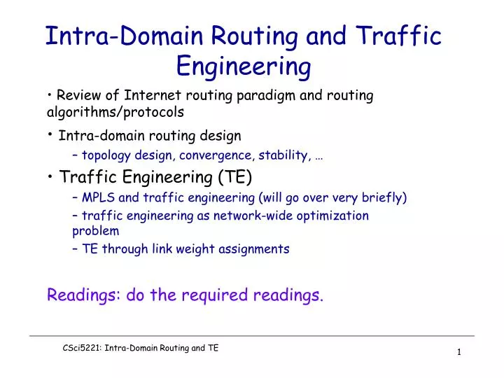 intra domain routing and traffic engineering
