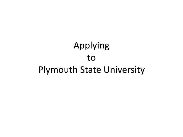 applying to plymouth state university