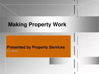 Making Property Work