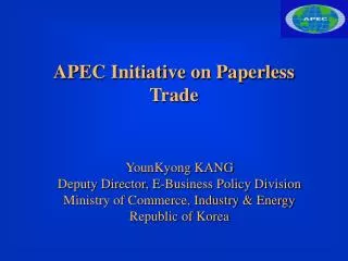APEC Initiative on Paperless Trade
