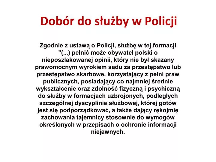 dob r do s u by w policji