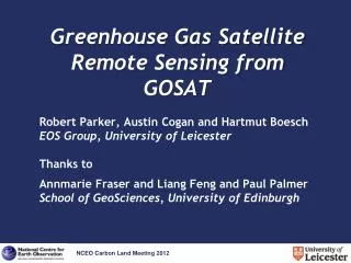 Greenhouse Gas Satellite Remote Sensing from GOSAT