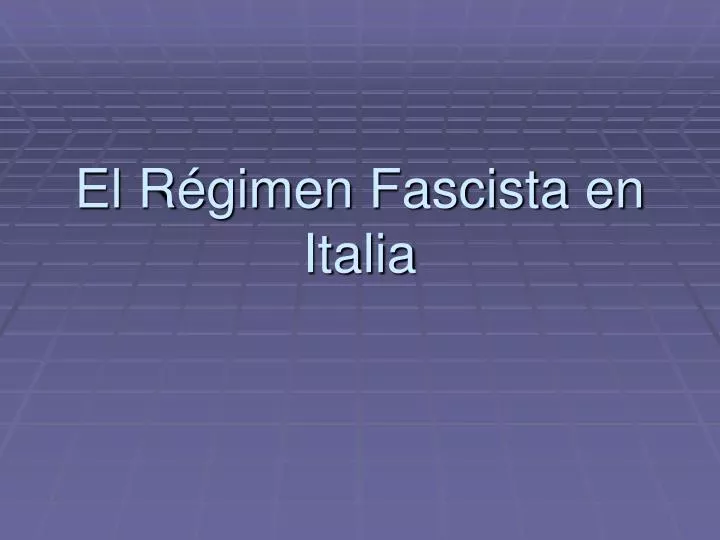 el r gimen fascista en italia