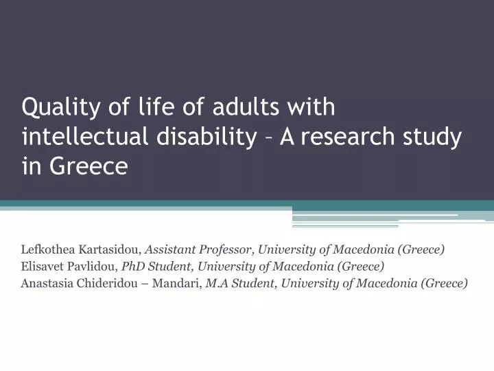 quality of life of adults with intellectual disability a research study in greece