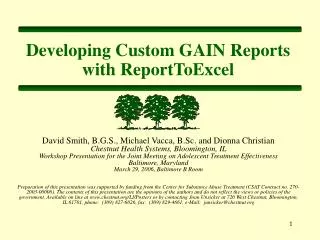 Developing Custom GAIN Reports with ReportToExcel