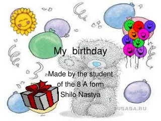 My birthday