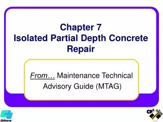 Chapter 7 Isolated Partial Depth Concrete Repair