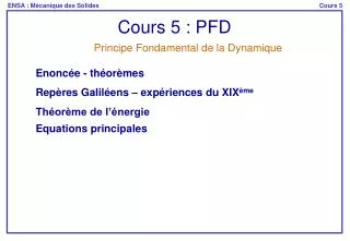 Cours 5 : PFD