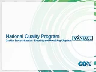 National Quality Program Quality Standardization: Entering and Resolving Disputes