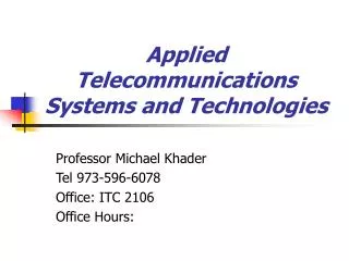 Applied Telecommunications Systems and Technologies
