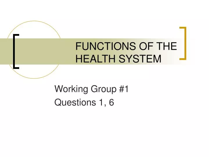 functions of the health system