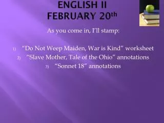 ENGLISH II FEBRUARY 20 th