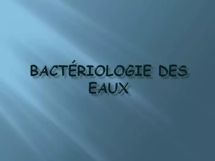 bact riologie des eaux