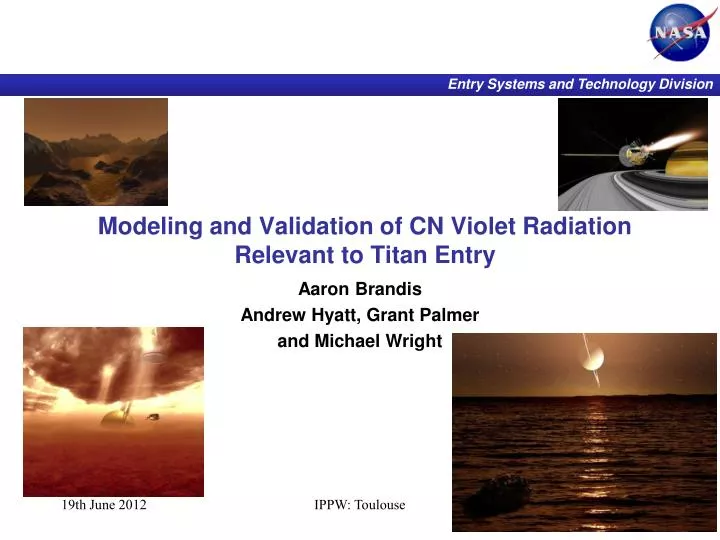 modeling and validation of cn violet radiation relevant to titan entry